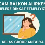 Cam balkon antalya aplas
